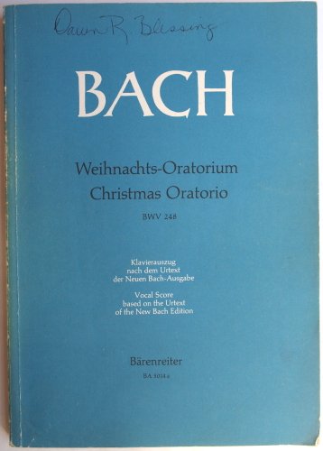 Imagen de archivo de Christmas Oratorio, BWV 248. Weihnachts-Oratorium. Vocal Score a la venta por B-Line Books