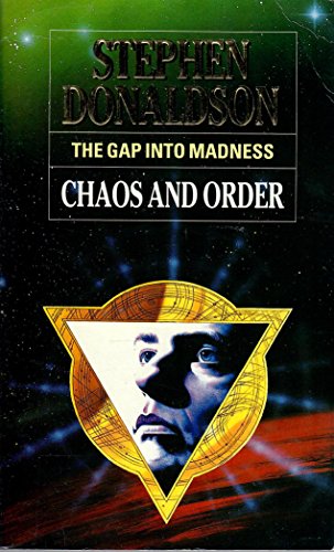 Imagen de archivo de Chaos and Order : The Gap into Madness a la venta por Better World Books: West