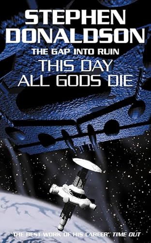 Beispielbild fr This Day All Gods Die : The Gap into Ruin zum Verkauf von Better World Books