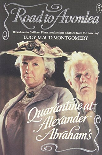 Beispielbild fr Quarantine at Alexander Abraham's zum Verkauf von Better World Books