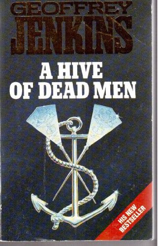 Stock image for A Hive of Dead Men for sale by AwesomeBooks