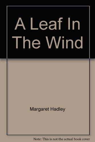 Stock image for Leaf in the Wind for sale by Kennys Bookstore