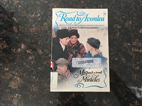 9780006473909: Misfits and Miracles (Road to Avonlea 20)