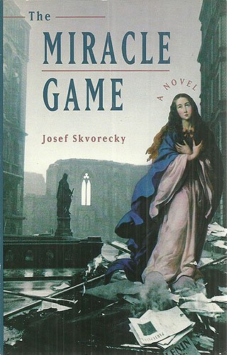 9780006474005: Miracle Game [Paperback] by Skvorecky, Josef