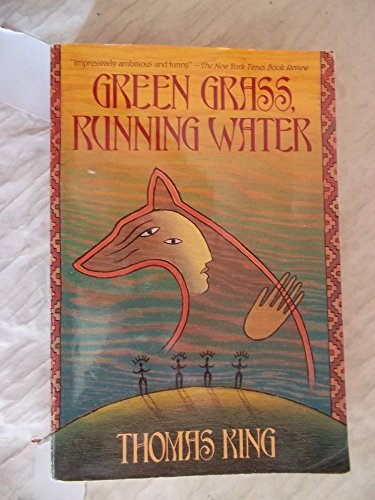 Imagen de archivo de Green Grass, Running Water a la venta por BISON BOOKS - ABAC/ILAB