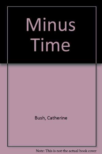 Stock image for Minus Time for sale by Shadow Books