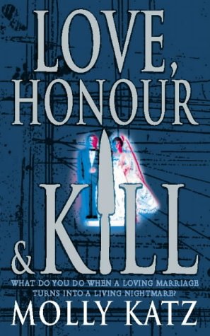 Beispielbild fr Love, Honour and Kill zum Verkauf von AwesomeBooks