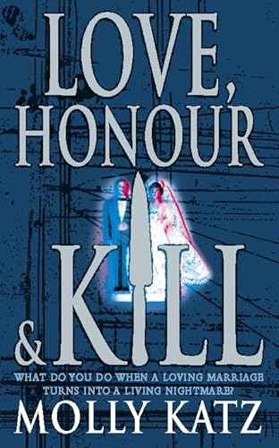 9780006476030: Love, Honour and Kill