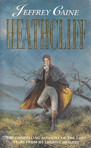 9780006476047: Heathcliff