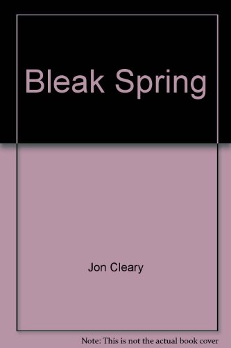 Imagen de archivo de Bleak Spring a la venta por Books From California