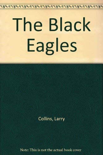 Imagen de archivo de Black Eagles a la venta por Hawking Books