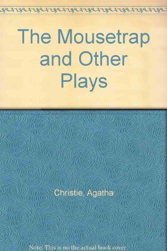 9780006476573: "The Mousetrap" and Other Plays