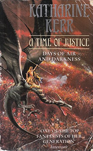 Imagen de archivo de A Time of Justice (The Westlands, Book 4): Days of Air and Darkness a la venta por AwesomeBooks