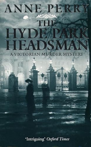 Stock image for The Hyde Park Headsman (A Victorian murder mystery) for sale by WorldofBooks