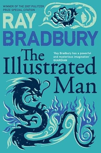 Imagen de archivo de The Illustrated Man: Ray Bradbury a la venta por WorldofBooks