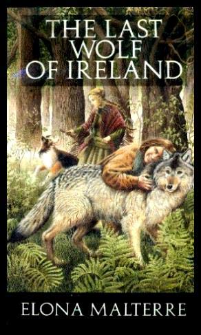 Beispielbild fr Last Wolf of Ireland zum Verkauf von Better World Books