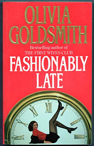 9780006479727: FASHIONABLY LATE