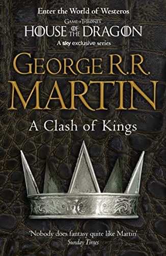 Imagen de archivo de A Clash of Kings: The bestselling classic epic fantasy series behind the award-winning HBO and Sky TV show and phenomenon GAME OF THRONES (A Song of Ice and Fire) a la venta por WorldofBooks