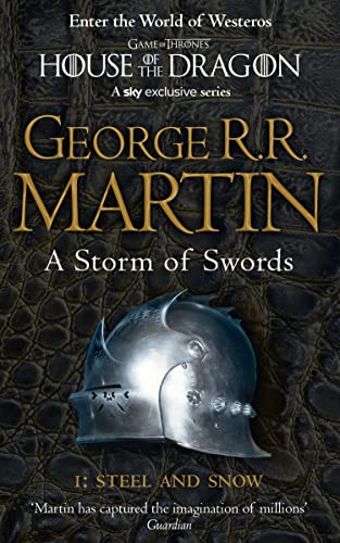 9780006479901: A Storm of Swords: Part 1 Steel and Snow: The bestselling classic epic fantasy series behind the award-winning HBO and Sky TV show and phenomenon GAME OF THRONES: Book 3 (A Song of Ice and Fire)