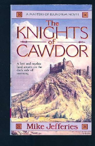 Stock image for The Knights of Cawdor for sale by WorldofBooks