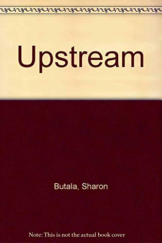 Stock image for Upstream : A Novel for sale by Better World Books: West