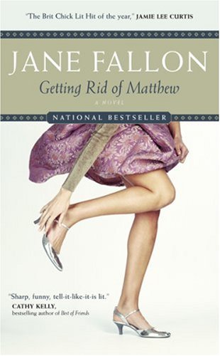 9780006481201: [Getting Rid of Matthew] [by: Jane Fallon]