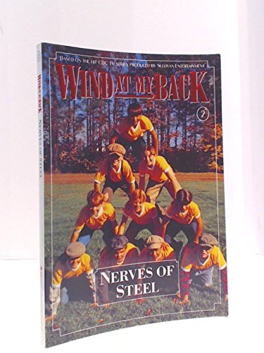 Imagen de archivo de Nerves of Steel (Wind at My Back, 2) a la venta por Blue Vase Books