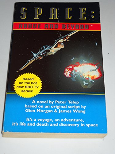 Imagen de archivo de SPACE: ABOVE AND BEYOND. a la venta por Black Stump Books And Collectables