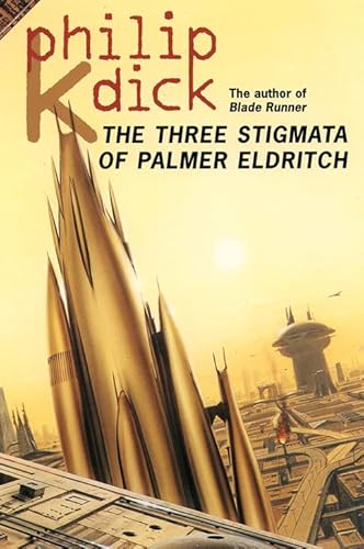 Beispielbild fr The Three Stigmata of Palmer Eldritch zum Verkauf von WorldofBooks