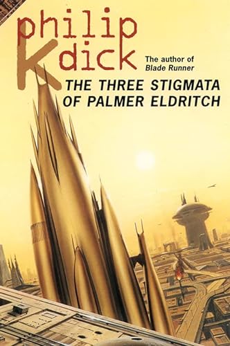 9780006482741: The Three Stigmata of Palmer Eldritch