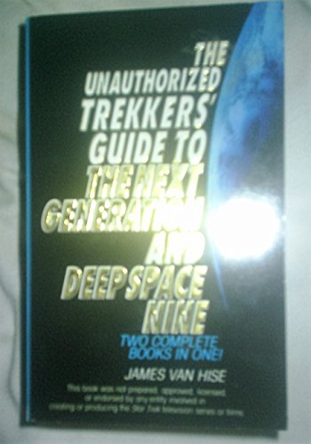 Beispielbild fr The Unauthorized Trekkers   Guide to the Next Generation and Deep Space Nine zum Verkauf von WorldofBooks