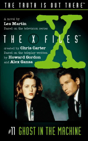 9780006483137: Ghost in the Machine (X-Files, Book 11) (The X-files)