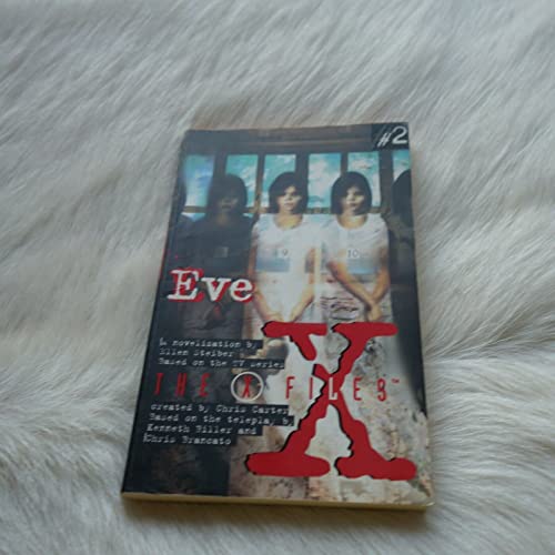 Beispielbild fr Eve (X-Files, Book 2) (The X-files) zum Verkauf von WorldofBooks