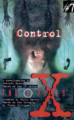 Beispielbild fr Control (X-Files, Book 7) (The X-files) zum Verkauf von WorldofBooks