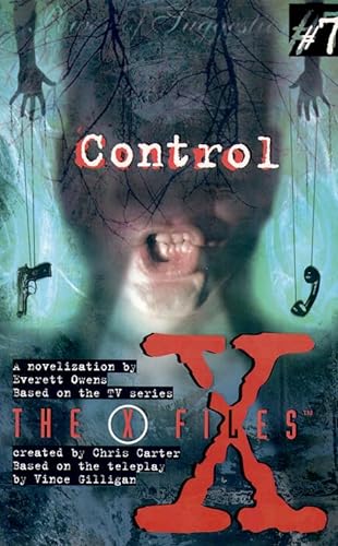 Stock image for Control (X-Files, Book 7) (The X-files) for sale by WorldofBooks