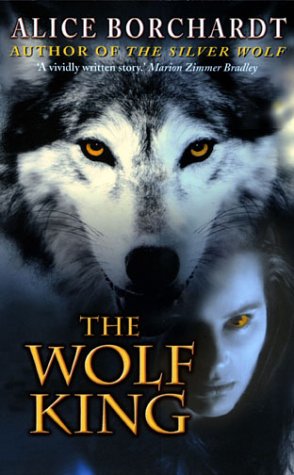 Beispielbild fr The Wolf King zum Verkauf von WorldofBooks