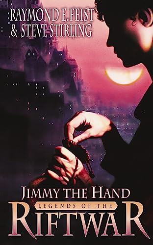 Beispielbild fr Jimmy the Hand (Legends of the Riftwar, Book 3) zum Verkauf von AwesomeBooks