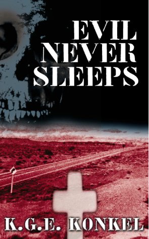 Stock image for Evil Never Sleeps for sale by ThriftBooks-Dallas