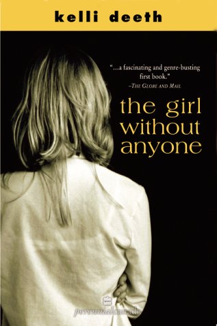 Imagen de archivo de Girl Without Anyone a la venta por Colorado's Used Book Store