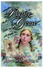 Beispielbild fr Flying Geese zum Verkauf von Russell Books