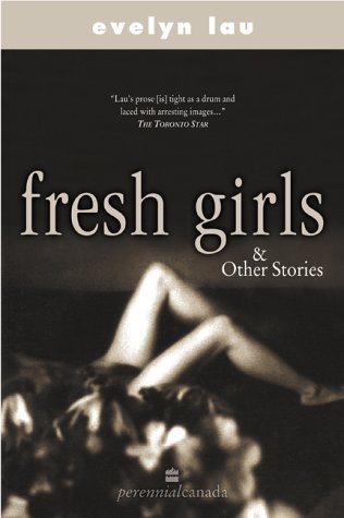 Beispielbild fr Fresh Girls & Other Stories zum Verkauf von medimops