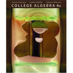 College Algebra- Text Only (9780006487777) by James Stewart; Lothar Redlin; Saleem Watson