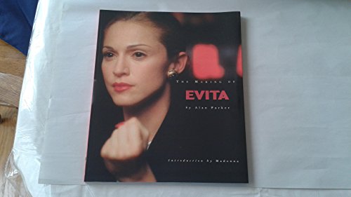 Imagen de archivo de The Making of Evita a la venta por Once Upon A Time Books