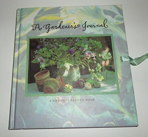 9780006491361: A Gardener's Journal