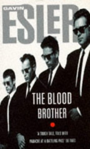 The Blood Brother (9780006493044) by Esler, Gavin