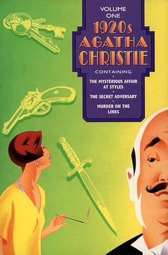 Imagen de archivo de 1920"S AGATHA CHRISTIE VOL. 1 : The Mysterious Affair at Styles, The Secret Adversary, Murder on the a la venta por SecondSale