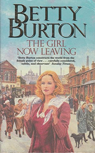 The Girl Now Leaving - Burton, Betty