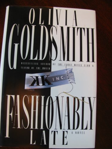 Fashionably Late - GOLDSMITH, Olivia: 9780006496359 - AbeBooks