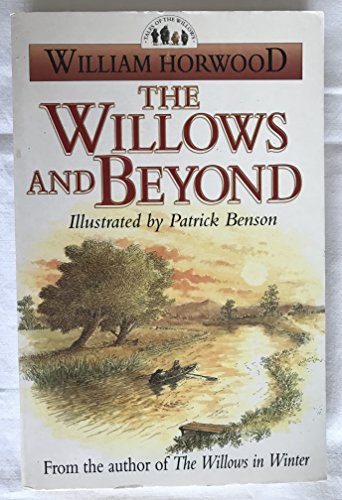 Beispielbild fr The Willows and Beyond (Tales of the Willows) zum Verkauf von AwesomeBooks