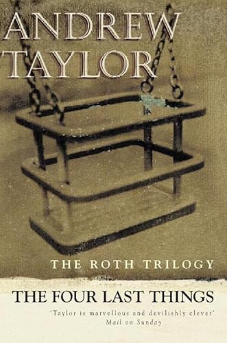 The Four Last Things Paperback Andrew Taylor (9780006496533) by Taylor, Andrew